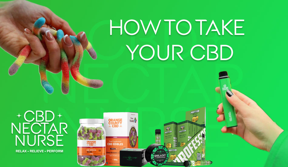 How to Take Your CBD